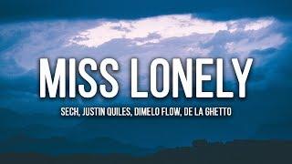 Sech - Miss Lonely Remix Lyrics  Letra ft. Justin Quiles Dimelo Flow De La Ghetto