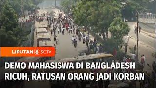 Kerusuhan di Bangladesh Tewaskan 105 Orang Demonstran Menuntut Pekerjaan  Liputan 6