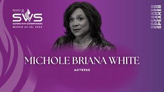 Michole Briana White on being a seasoned actress and showing up for herself