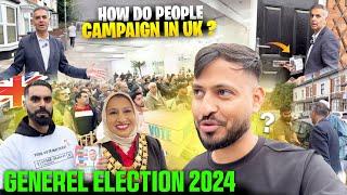 Uk GENEREL ELECTION 2024  How To People Campaign door to door in Uk ?  Idrees Azam