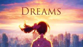 Dreams   AMV   「Anime MV」