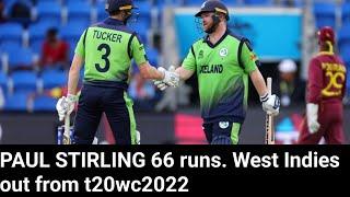 Paul Stirling 66 runs. Ireland rn by 9 wickets against West Indies.#t20wc2022#jpcrickettak#