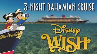 Our FIRST Time on the Disney Wish  A Disney Wish 3-Night Bahamian Cruise  in UNDER 25 minutes ⏰