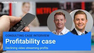 Profitability consulting case interview streaming revenue is down w ex-BCG Consultants