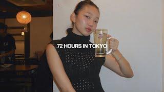 72 Hours in Tokyo️‍