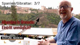 Tickets WOCHENLANG ausverkauft  Warum ist der Eintritt in die Alhambra fast unmöglich?