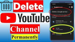 How to Delete Youtube Channel Permanently  Youtube Channel Delete Kaise Kare