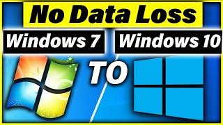 How to Update Windows 7 to Windows 10 without Losing Data  How to install Windows 10 on Windows 7