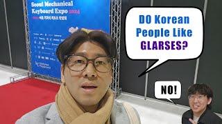 Went to Seoul Mechanical Keyboard Expo - Met Taeha - Asked about Glarses