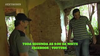 PROGRAMA EXTAÇÕES AGORA TODA SEGUNDA.