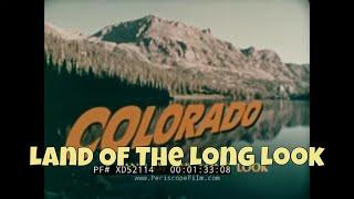 “ COLORADO  LAND OF THE LONG LOOK ” 1971 KODAK TRAVEL FILM  ROCKY MOUNTAINS  PIKES PEAK  XD52114