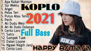 FULL DANGDUT KOPLO HAPPY ASMARAAPA KABAR MANTAN