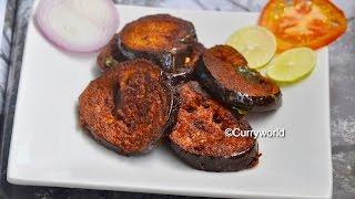 Vazhuthananga Fry-Kathirikka Varuthathu-Kerala Style Brinjal  Fry-Eggplant Fry  - -Recipe no 145