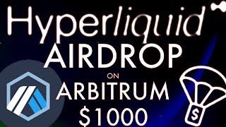 Hyperliquid Airdrop On Arbitrum How To Qualify 2024
