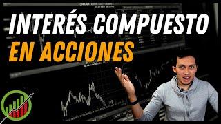 Cómo reinvertir las utilidades para generar Interés Compuesto en tus acciones y ETFs