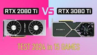 RTX 2080 Ti VS RTX 3080 Ti in 2024