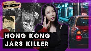 Serial killers gruesome collection of jars shocks Hong Kong｜The Jars Killer｜True Crime Asia