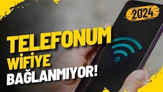 Telefonum Wifiye Bağlanmıyor - Wifi Açık Ama İnternete Bağlanmıyor Kesin Çözüm  2024