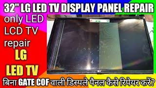 LG 32 inch LED TV display panel fault repair  LG panel repair