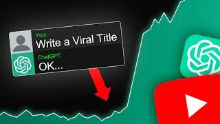 Write YouTube Titles with ChatGPT & Get 2X MORE Views