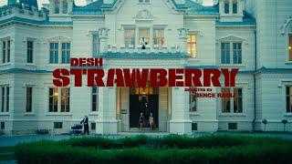 DESH -  STRAWBERRY Official Music Video