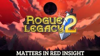 Rogue Legacy 2 - Matters in Red Insight - Estuary Naamah Bonus Damage Unlock