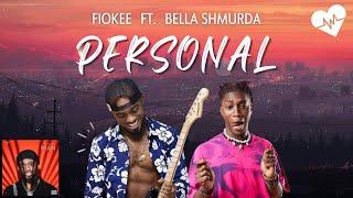 Fiokee - Personal Lyrics ft. Bella Shmurda  Songish