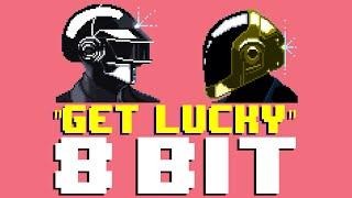 Get Lucky 8 Bit Remix Cover Version Tribute to Daft Punk - 8 Bit Universe