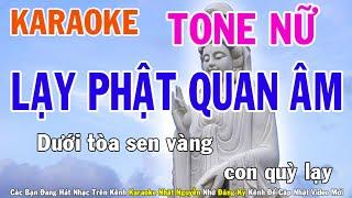 Lạy Phật Quan Âm Karaoke Tone Nữ Nhạc Sống - Phối Mới Dễ Hát - Nhật Nguyễn