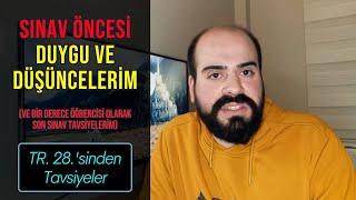 Sınav Öncesi Samimi Duygu ve Düşüncelerim #yks #tyt