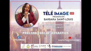 Tele Image Live with Barbara  Topic  Pro & Con of Separation