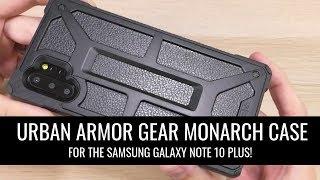 Urban Armor Gear Monarch Case for the Samsung Galaxy Note 10 Plus Case Review