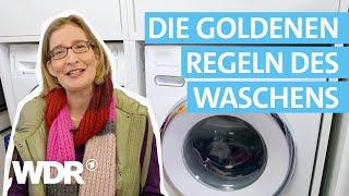 Wäsche richtig waschen Was muss ich bei einer Waschmaschine beachten?  Haushalts-Check  WDR
