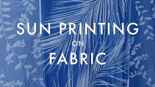 How to Sun Print on Fabric  DIY Cyanotypes