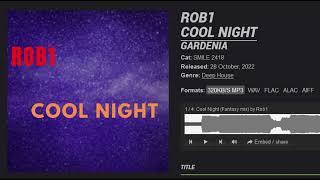 Rob1 - Cool Night EP Deep House - Tribal