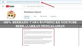 CARA TEPAT MENGAJUKAN BANDING KE YOUTUBE UNTUK CHANNEL YANG DISMONETISASI