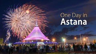 One Day in Astana Nur-Sultan   Нур-Султан Казахстан