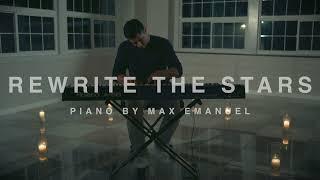Rewrite The Stars  Piano Cover  Max Emanuel
