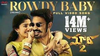 Maari 2 Telugu - Rowdy Baby Video Song  DhanushSai Pallavi  Yuvan Shankar Raja  Balaji Mohan