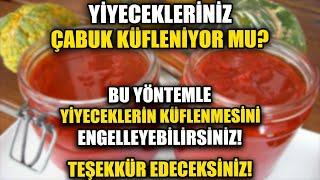 Yiyeceklerin Küflenmesini Önlemek İçin Bunları Bilmeniz Gerek