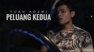 Amir Hariz - Peluang Kedua Cover by Tuah Adzmi