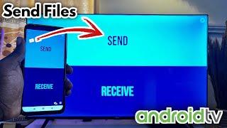 How to Send Files to Android TV From Mobile Phone  Transfer Files to TV