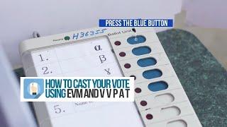 Watch How to cast your vote using EVM and VVPAT