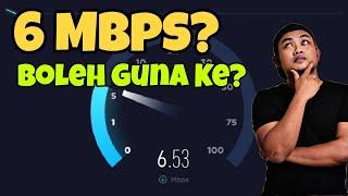 Boleh Ke Guna Internet 6Mbps Untuk Tahun 2022-Relevan Atau Tak?