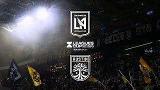 LAFC vs. Austin- Match Preview - Leagues Cup 2024