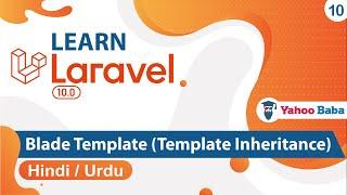 Laravel Blade Template - III Template Inheritance Tutorial in Hindi  Urdu