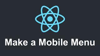 React JS tutorial for beginners Tutorial 6 - Make a mobile menu with state hooks