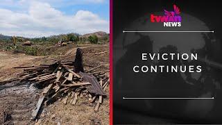Eviction continues