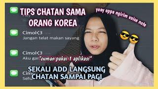 TIPS CHATAN & TEMANAN SAMA ORANG KOREA