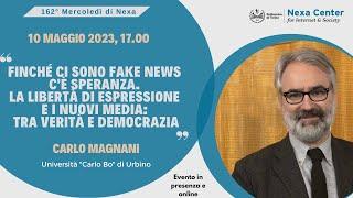 162° Mercoledì di Nexa - Finché ci sono fake news c’è speranza.